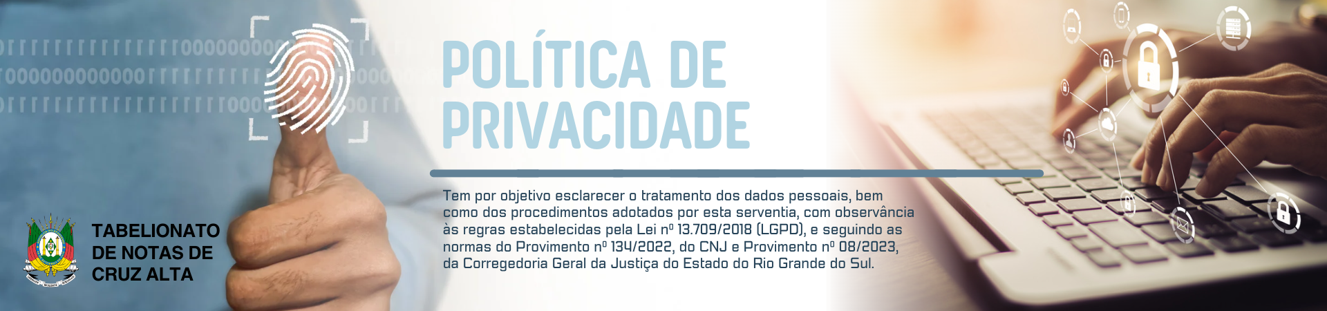 POLÍTICA DE PRIVACIDADE